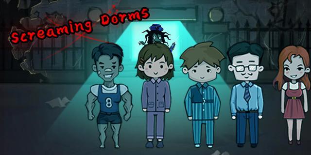 Screaming Dorms